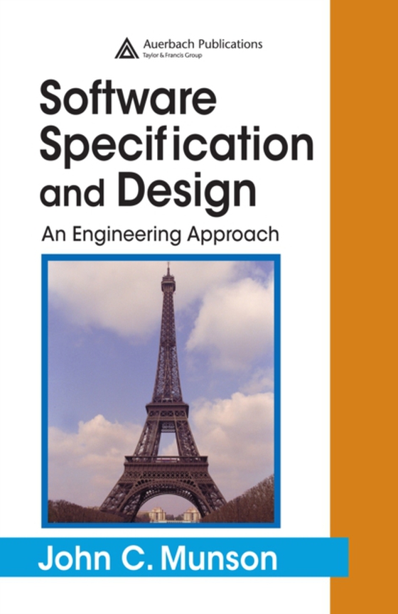 Software Specification and Design (e-bog) af Ph.D., John C. Munson