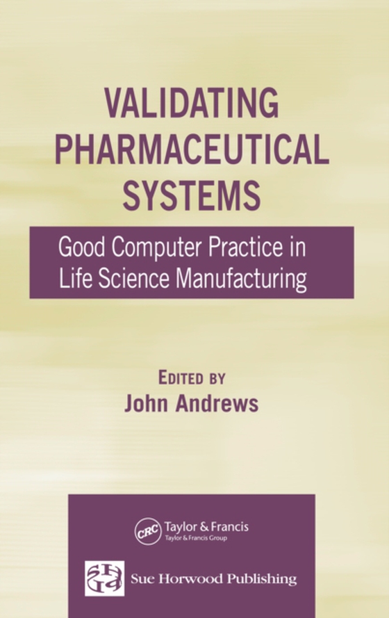 Validating Pharmaceutical Systems