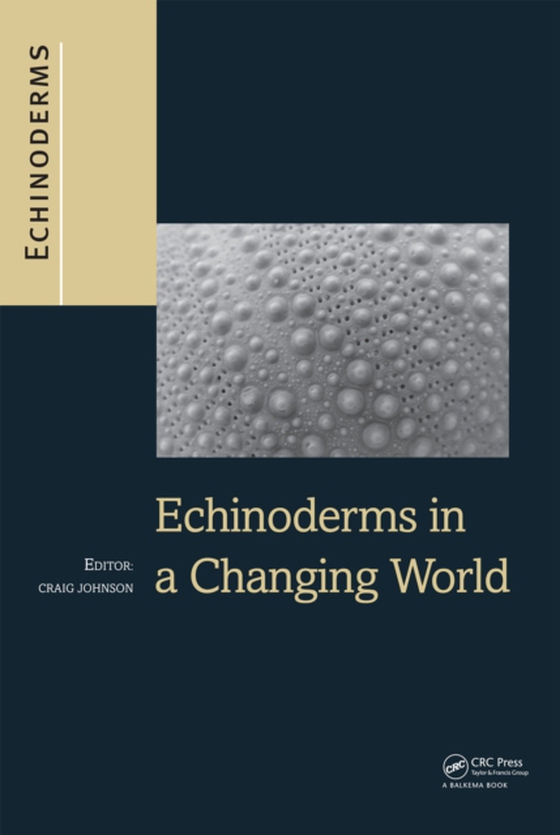 Echinoderms in a Changing World (e-bog) af -