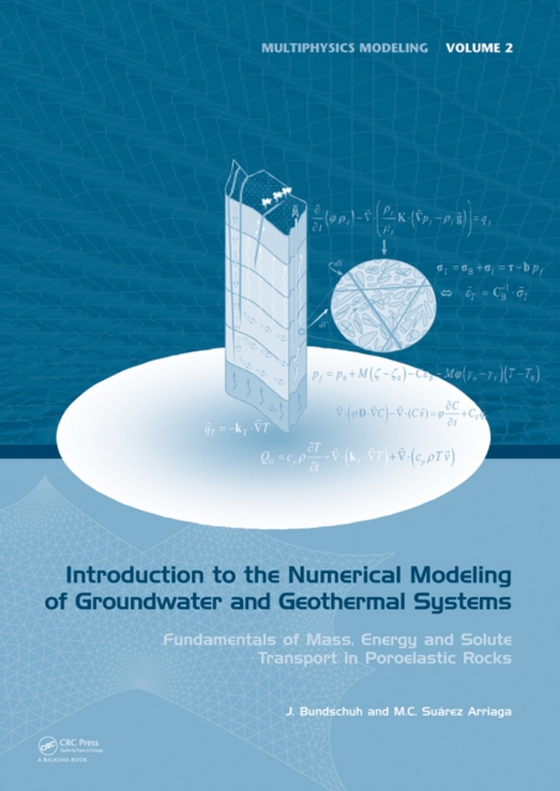 Introduction to the Numerical Modeling of Groundwater and Geothermal Systems (e-bog) af A., Mario Cesar Suarez