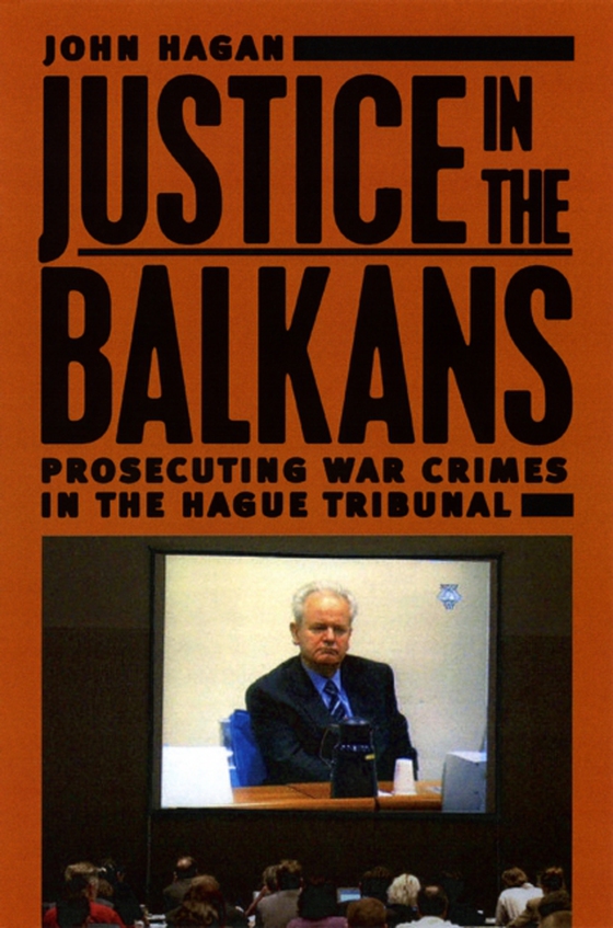 Justice in the Balkans (e-bog) af John Hagan, Hagan