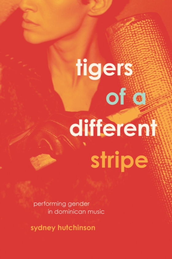 Tigers of a Different Stripe (e-bog) af Sydney Hutchinson, Hutchinson