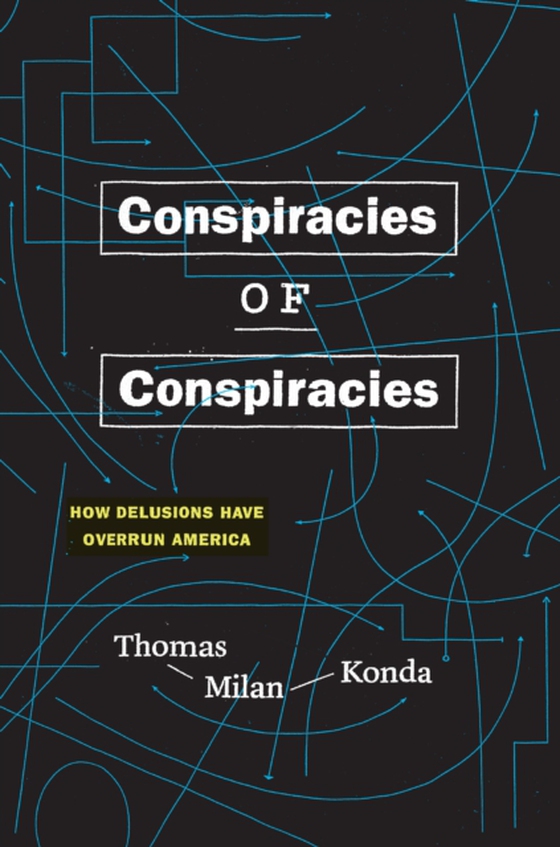 Conspiracies of Conspiracies (e-bog) af Thomas Milan Konda, Konda