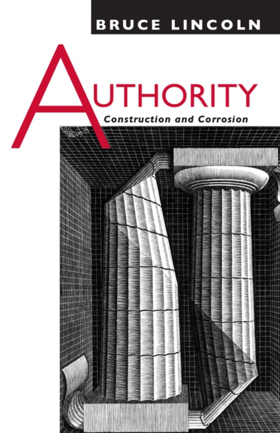 Authority (e-bog) af Bruce Lincoln, Lincoln