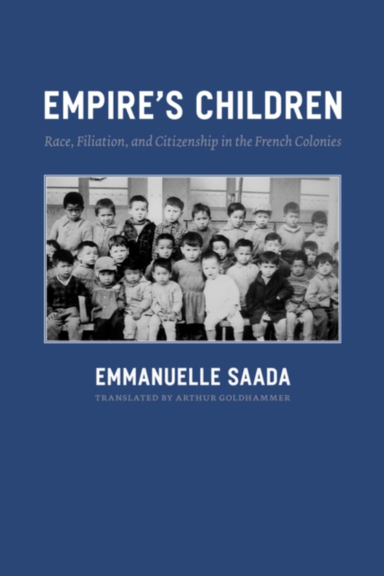 Empire's Children (e-bog) af Emmanuelle Saada, Saada