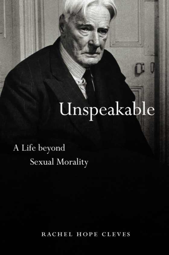 Unspeakable (e-bog) af Rachel Hope Cleves, Cleves