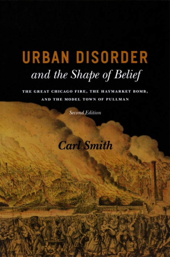 Urban Disorder and the Shape of Belief