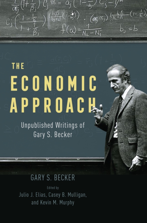 Economic Approach (e-bog) af Gary S. Becker, Becker