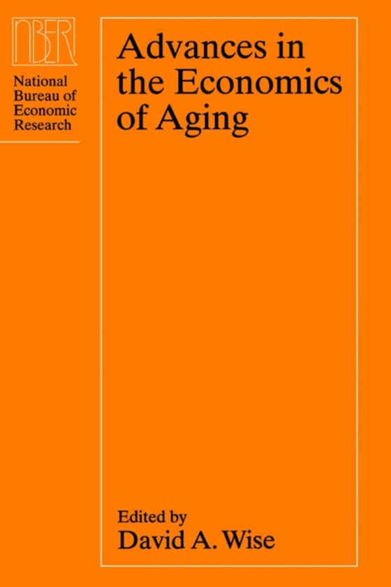 Advances in the Economics of Aging