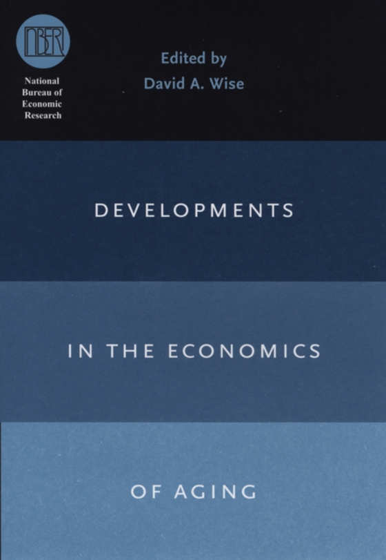 Developments in the Economics of Aging