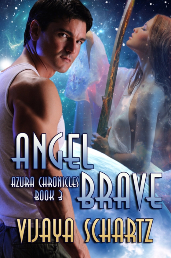 Angel Brave (e-bog) af Schartz, Vijaya