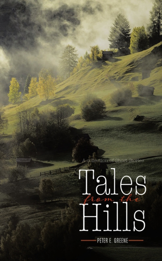 Tales From The Hills (e-bog) af Greene, Peter