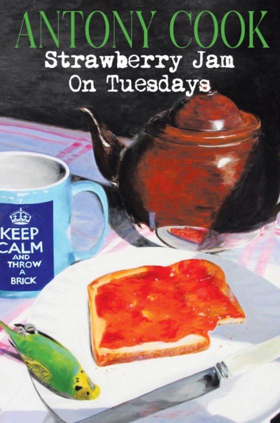 Strawberry Jam On Tuesdays (e-bog) af Cook, Antony
