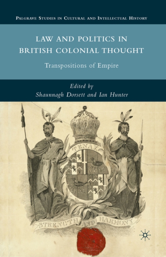 Law and Politics in British Colonial Thought (e-bog) af -