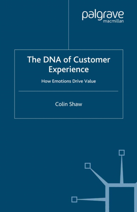 DNA of Customer Experience