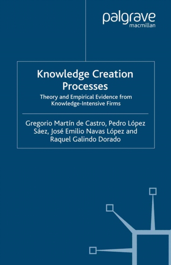 Knowledge Creation Processes (e-bog) af Lopez, Jose Emilio Navas