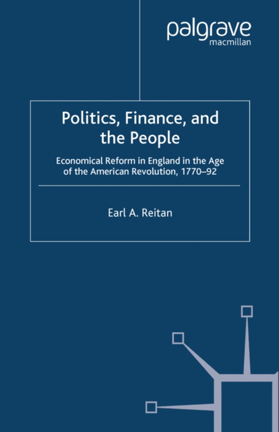 Politics, Finance, and the People (e-bog) af Reitan, Earl