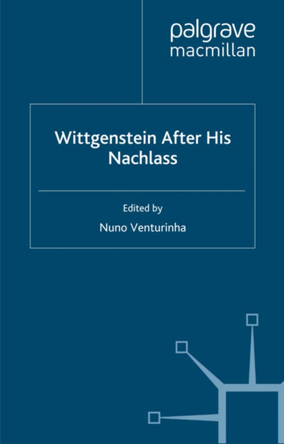 Wittgenstein After His Nachlass (e-bog) af Beaney, Michael