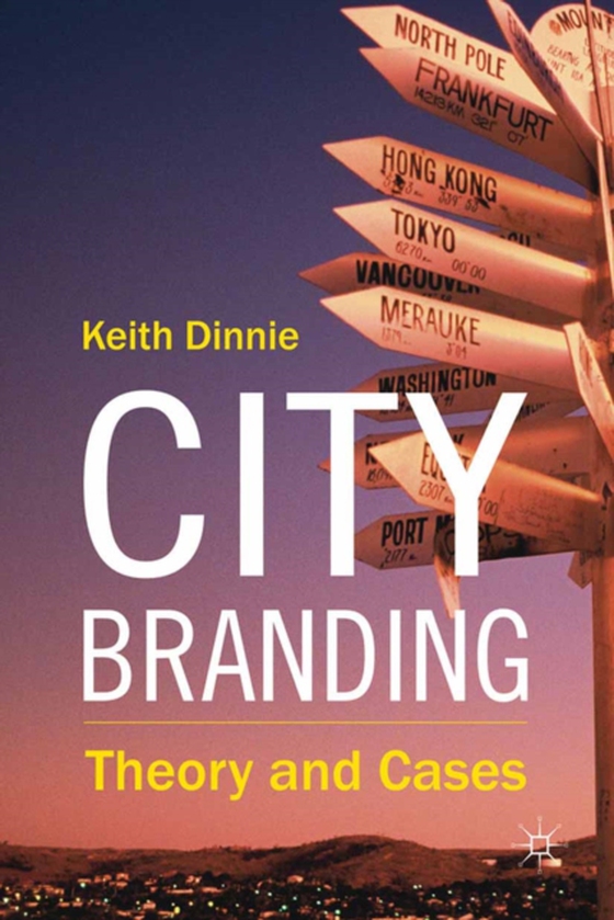 City Branding (e-bog) af Dinnie, K.