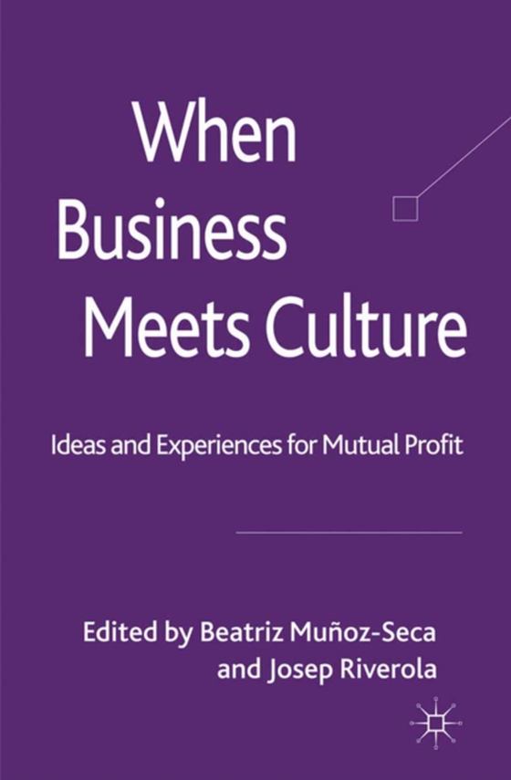 When Business Meets Culture (e-bog) af -