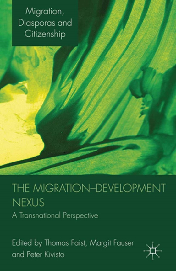 Migration-Development Nexus (e-bog) af Kivisto, Peter