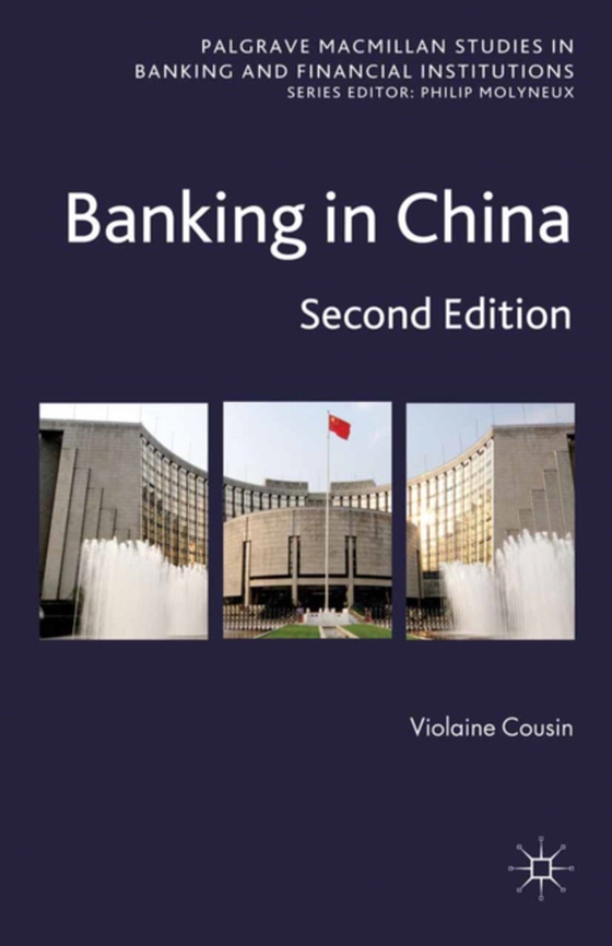 Banking in China (e-bog) af Cousin, V.