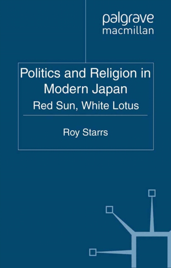 Politics and Religion in Modern Japan