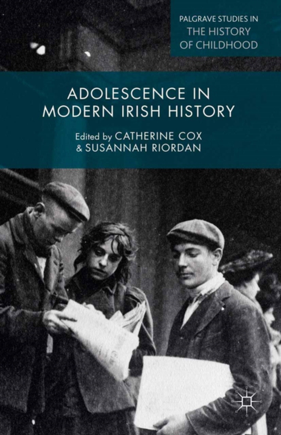 Adolescence in Modern Irish History (e-bog) af -