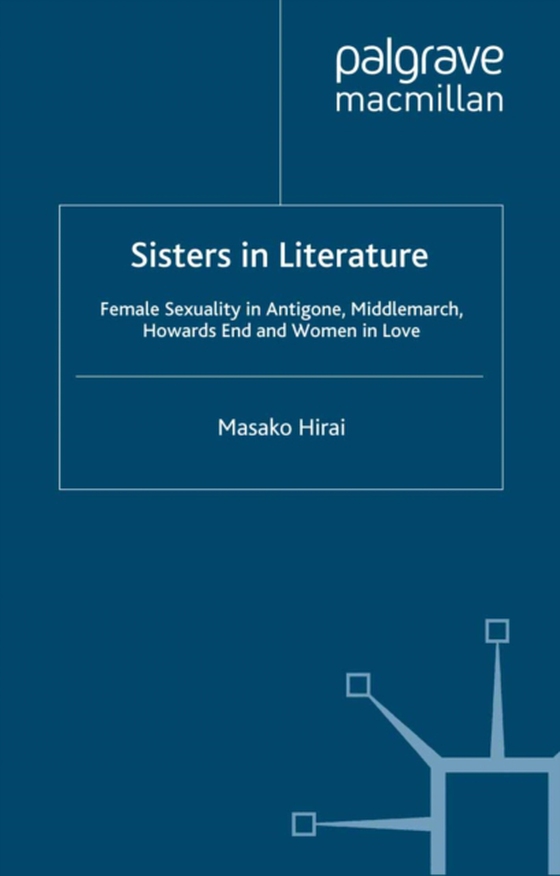 Sisters in Literature (e-bog) af Hirai, M.