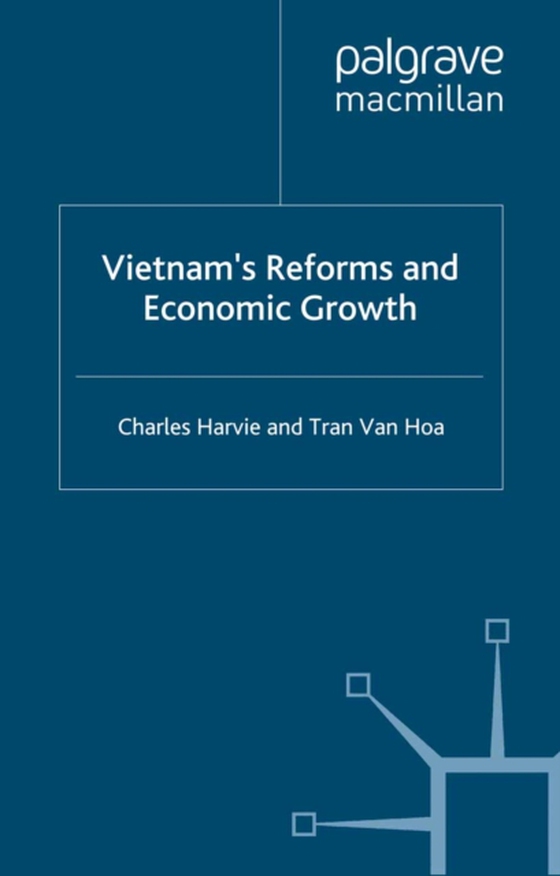 Vietnam's Reforms and Economic Growth (e-bog) af Hoa, Tran Van