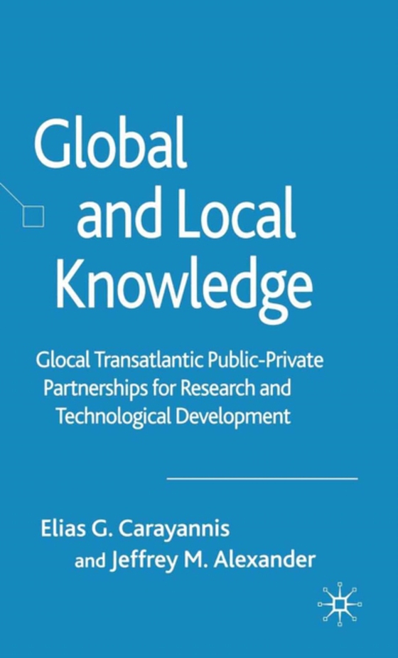 Global and Local Knowledge (e-bog) af Alexander, J.