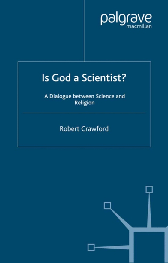 Is God a Scientist? (e-bog) af Crawford, R.