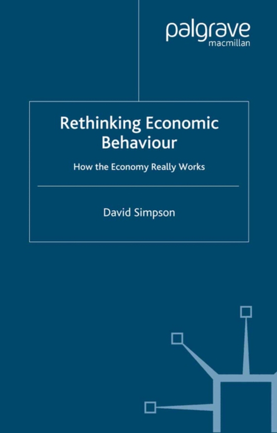 Rethinking Economic Behaviour (e-bog) af Simpson, D.