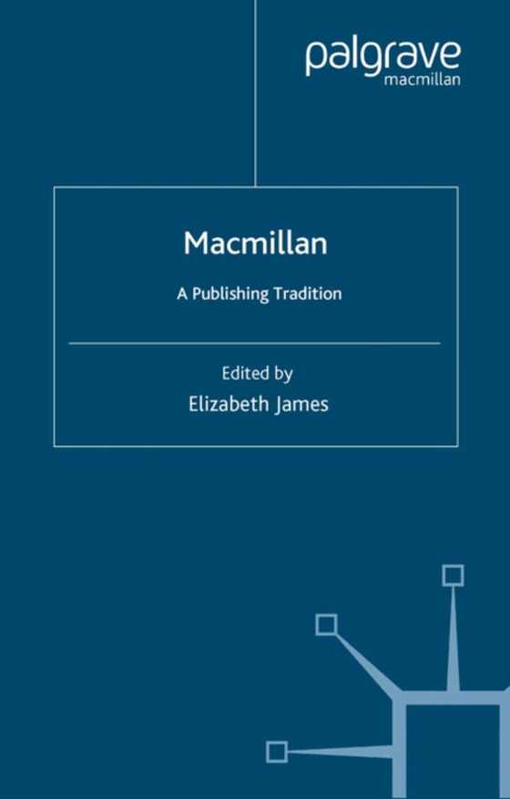 Macmillan: A Publishing Tradition, 1843-1970