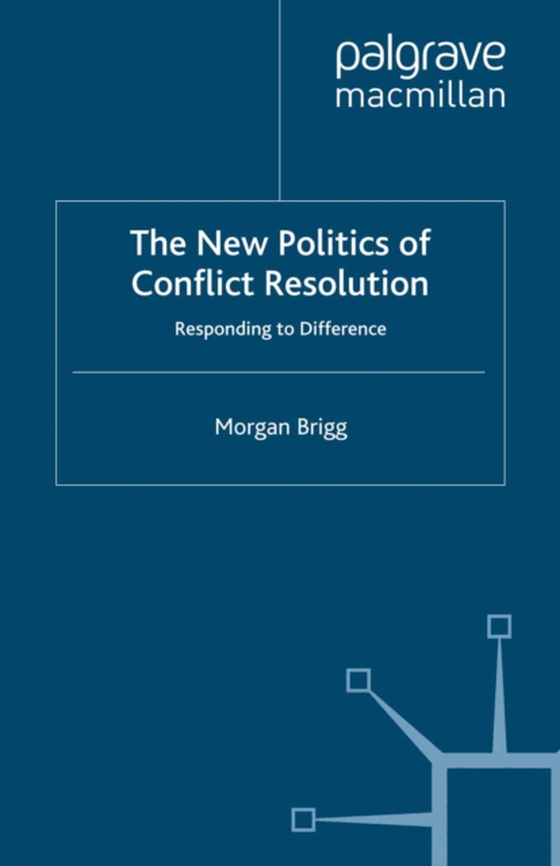 New Politics of Conflict Resolution