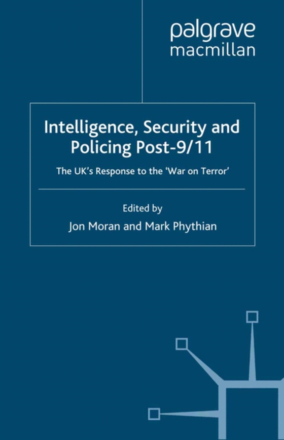 Intelligence, Security and Policing Post-9/11