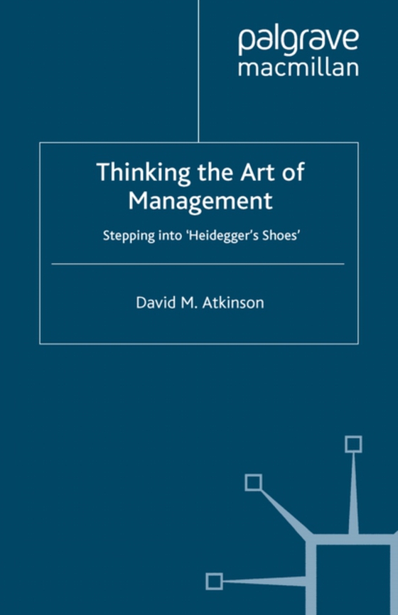 Thinking The Art of Management (e-bog) af Atkinson, D.