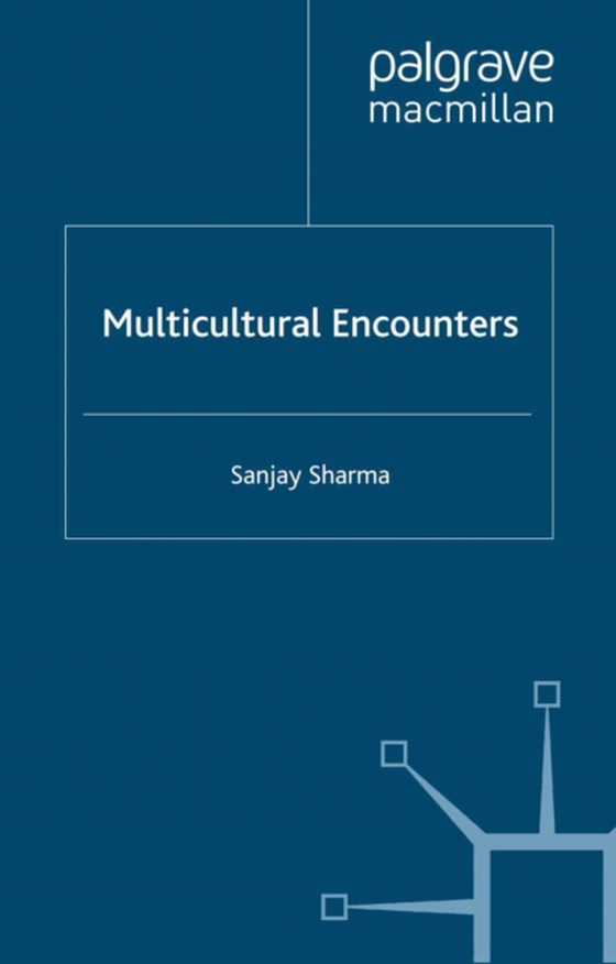 Multicultural Encounters