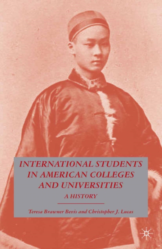 International Students in American Colleges and Universities (e-bog) af Bevis, T.