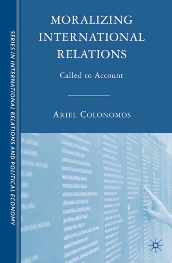 Moralizing International Relations (e-bog) af -