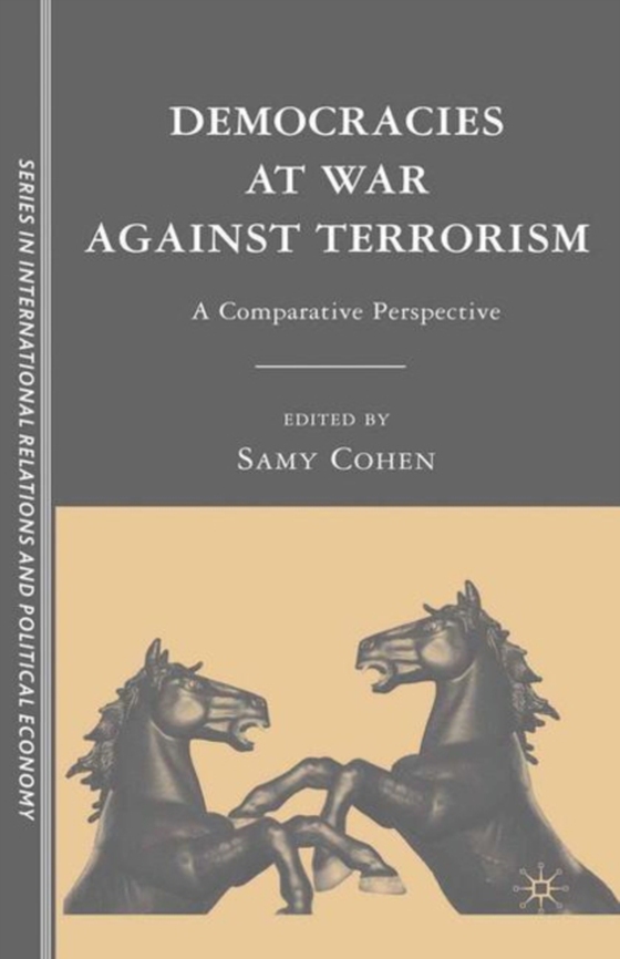 Democracies at War against Terrorism (e-bog) af Cohen, S.