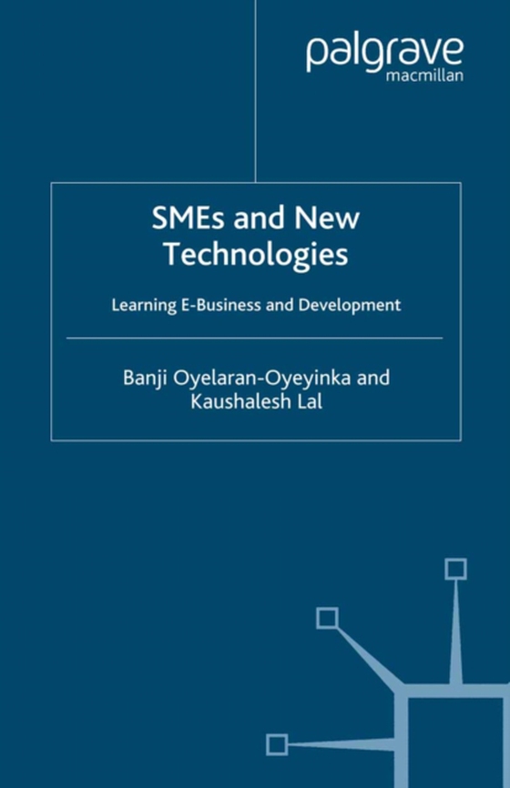 SMEs and New Technologies (e-bog) af Lal, K.
