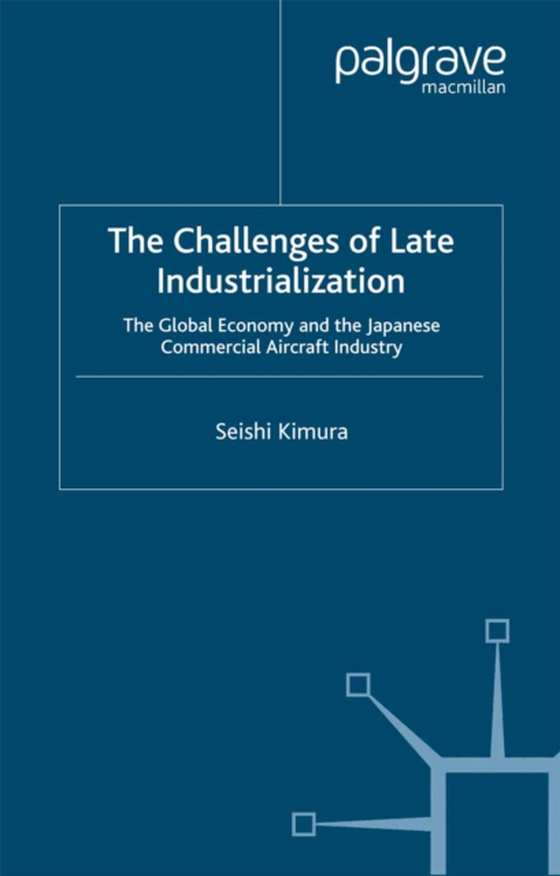 Challenge of Late Industrialization (e-bog) af Kimura, S.