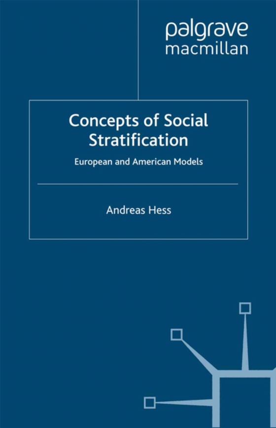 Concepts of Social Stratification (e-bog) af Hess, A.