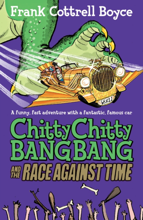 Chitty Chitty Bang Bang and the Race Against Time (e-bog) af Cottrell-Boyce, Frank