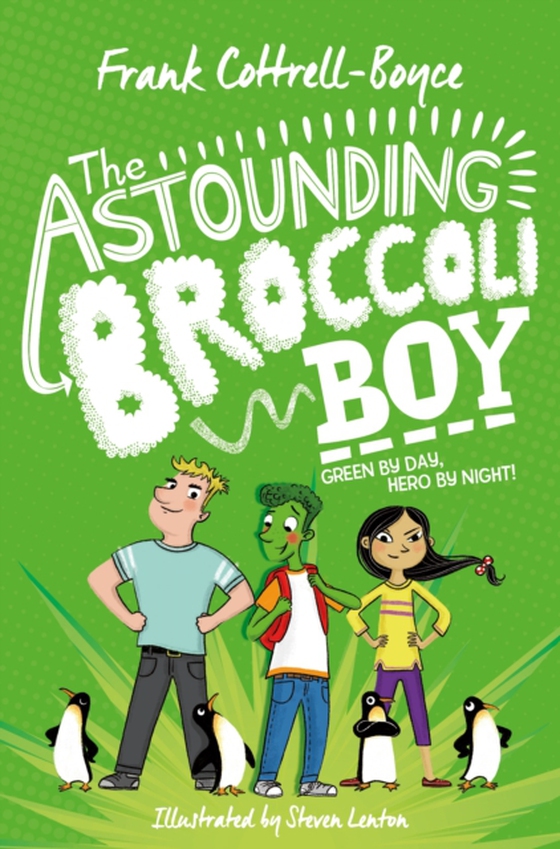 Astounding Broccoli Boy (e-bog) af Cottrell-Boyce, Frank