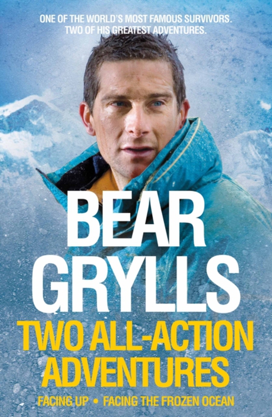 Bear Grylls: Two All-Action Adventures (e-bog) af Grylls, Bear