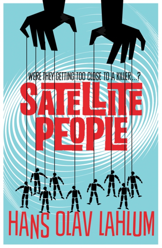 Satellite People (e-bog) af Lahlum, Hans Olav