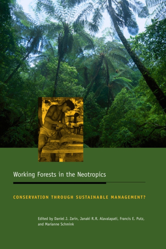 Working Forests in the Neotropics (e-bog) af -