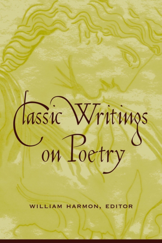 Classic Writings on Poetry (e-bog) af -